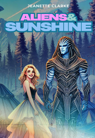 Aliens & Sunshine